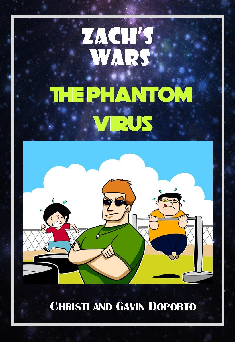 Zach's Wars: The Phantom Virus cover