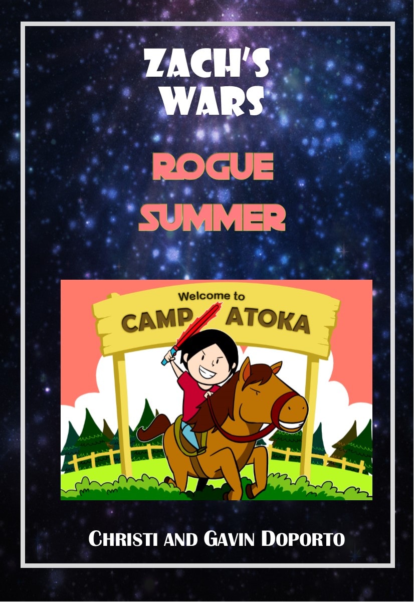 Zach's Wars: Rogue Summer cover